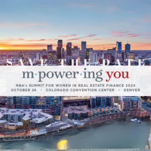 mPowering You: Summit For Women in Real Estate Finance