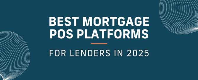 Best Mortgage POS Platform